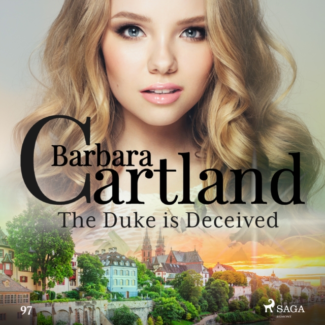 The Duke is Deceived (Barbara Cartland's Pink Collection 97), eAudiobook MP3 eaudioBook