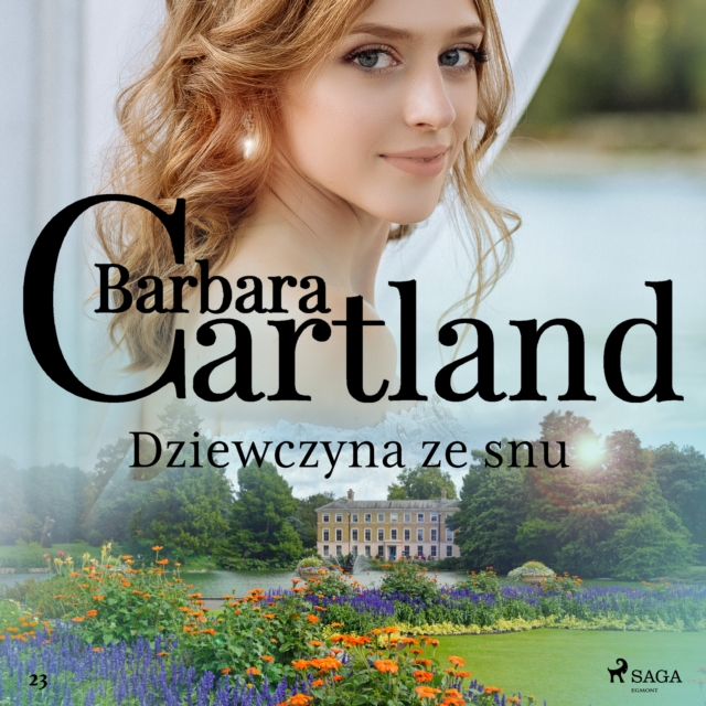 Dziewczyna ze snu - Ponadczasowe historie milosne Barbary Cartland, eAudiobook MP3 eaudioBook