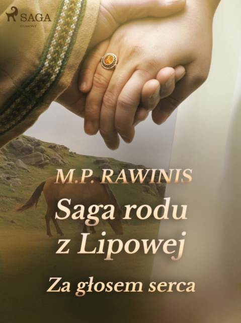 Saga rodu z Lipowej 7: Za glosem serca, EPUB eBook