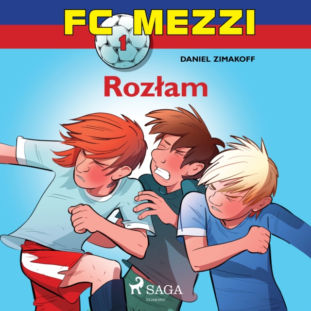FC Mezzi 1 - Rozlam, eAudiobook MP3 eaudioBook