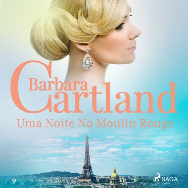 Uma Noite No Moulin Rouge (A Eterna Colecao de Barbara Cartland 9), eAudiobook MP3 eaudioBook