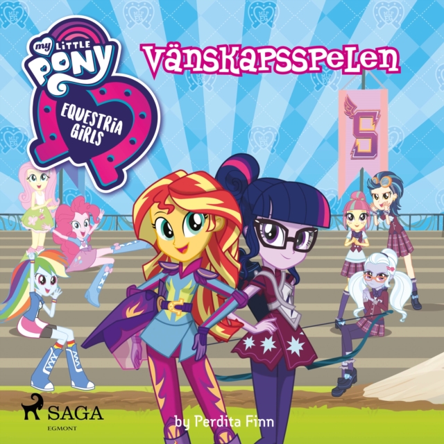 Equestria Girls - Vanskapsspelen, eAudiobook MP3 eaudioBook