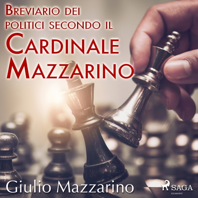 Breviario dei politici secondo il Cardinale Mazzarino, eAudiobook MP3 eaudioBook