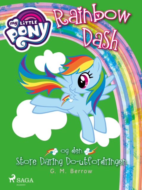 My Little Pony - Rainbow Dash og den store Daring Do-utfordringen, EPUB eBook