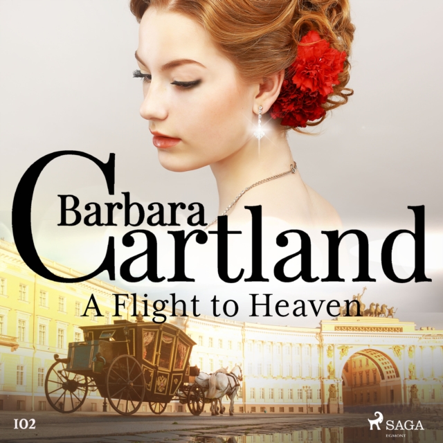 A Flight to Heaven (Barbara Cartland's Pink Collection 102), eAudiobook MP3 eaudioBook