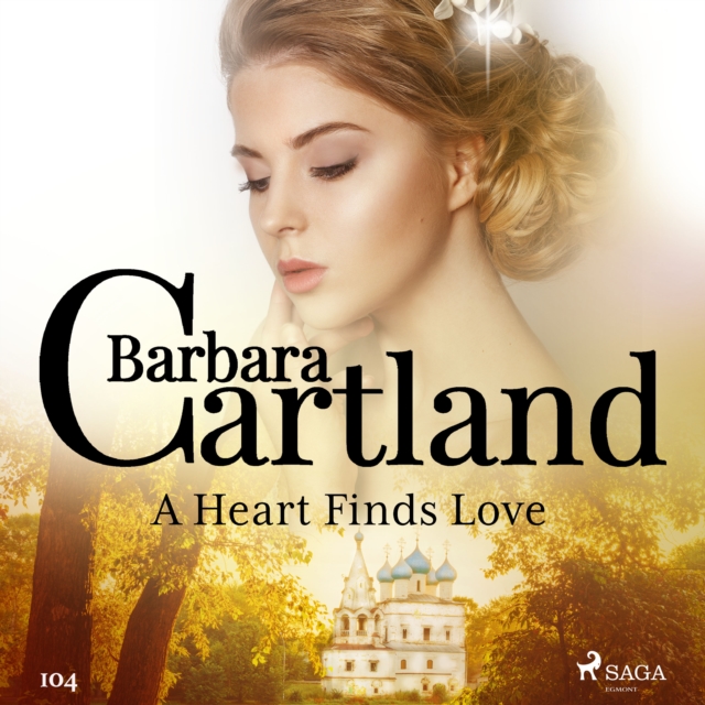 A Heart Finds Love (Barbara Cartland's Pink Collection 104), eAudiobook MP3 eaudioBook