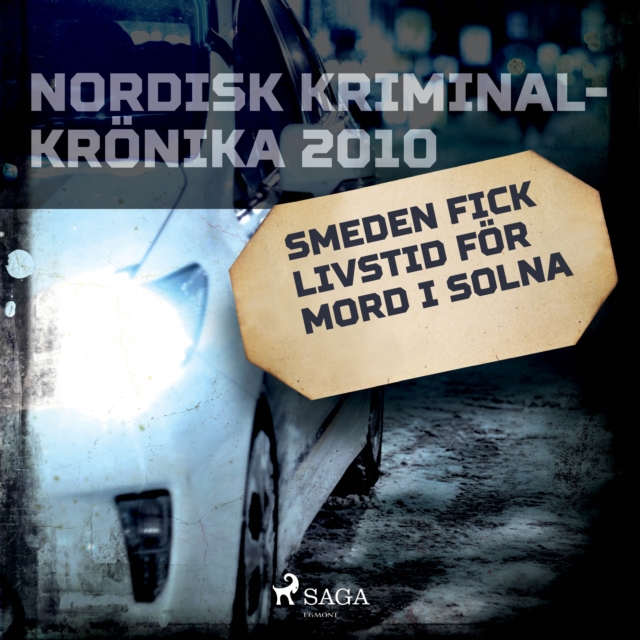 Smeden fick livstid for mord i Solna, eAudiobook MP3 eaudioBook