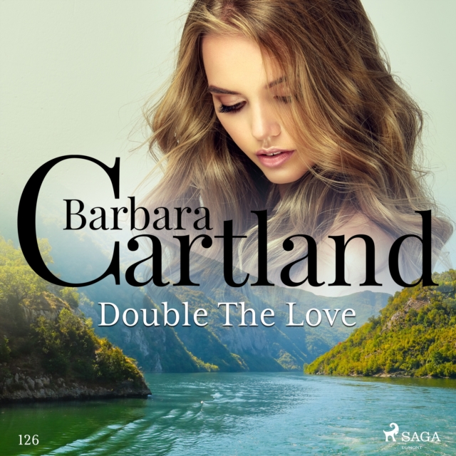 Double The Love (Barbara Cartland's Pink Collection 126), eAudiobook MP3 eaudioBook
