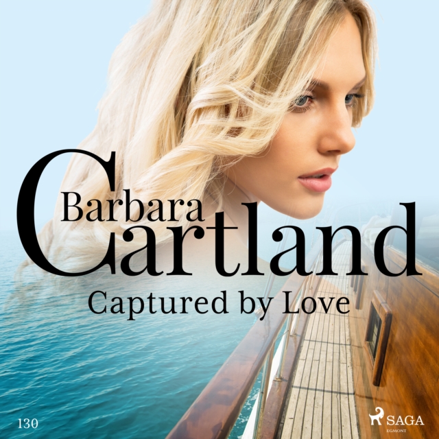 Captured by Love (Barbara Cartland's Pink Collection 130), eAudiobook MP3 eaudioBook