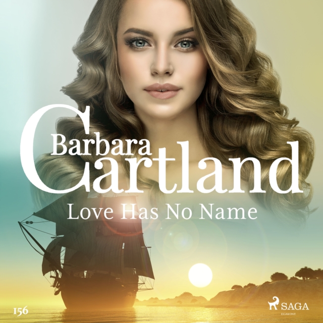 Love Has No Name (Barbara Cartland's Pink Collection 156), eAudiobook MP3 eaudioBook