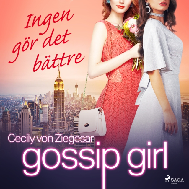 Gossip Girl: Ingen gor det battre, eAudiobook MP3 eaudioBook