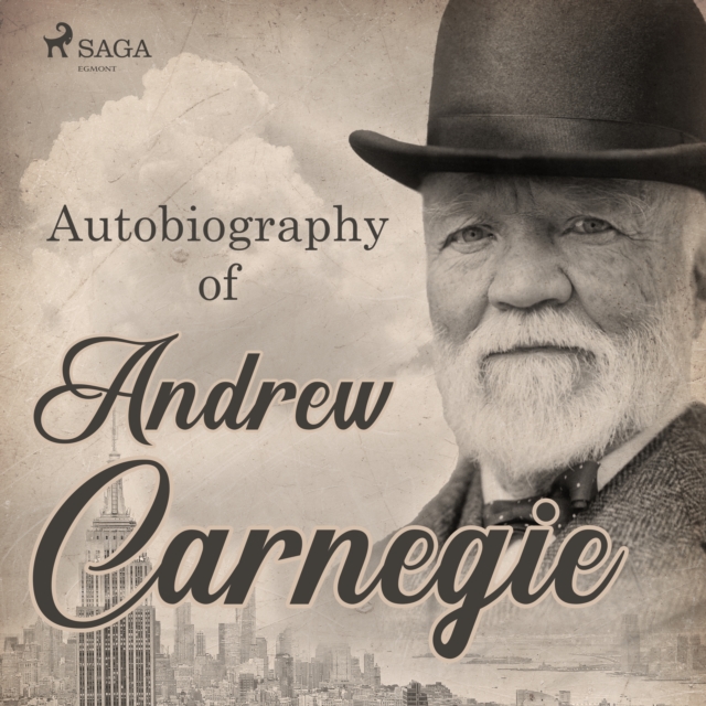 Autobiography of Andrew Carnegie, eAudiobook MP3 eaudioBook