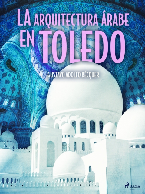 La arquitectura arabe en Toledo, EPUB eBook