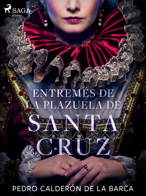 Entremes de la plazuela de Santa Cruz, EPUB eBook