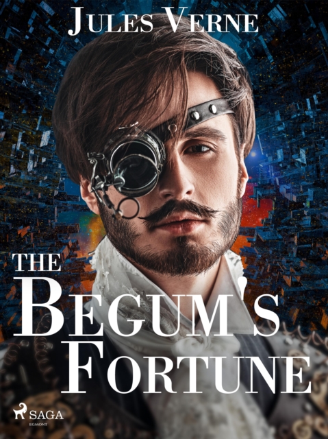 The Begum's Fortune, EPUB eBook