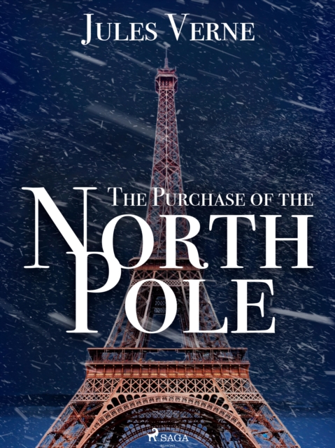 The Purchase of the North Pole, EPUB eBook