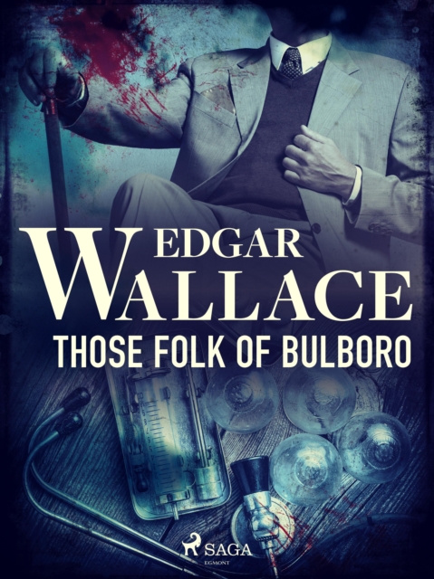 Those Folk of Bulboro, EPUB eBook