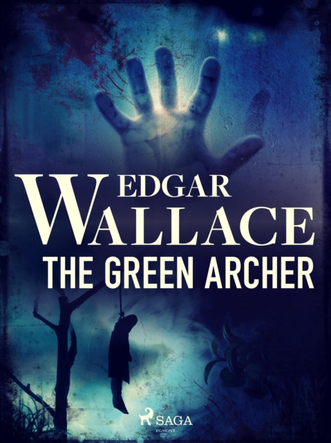 The Green Archer, EPUB eBook