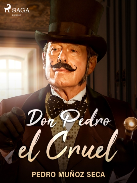 Don Pedro el Cruel, EPUB eBook