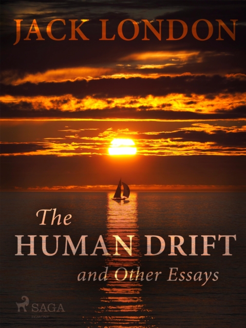 The Human Drift and Other Essays, EPUB eBook