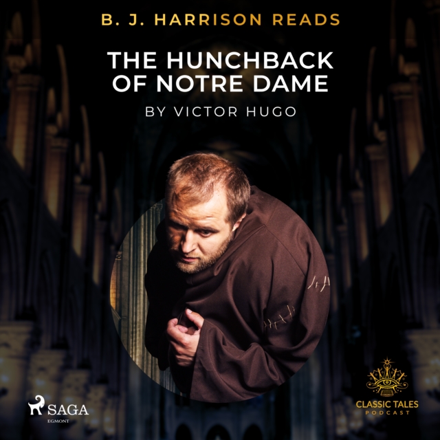 B. J. Harrison Reads The Hunchback of Notre Dame, eAudiobook MP3 eaudioBook