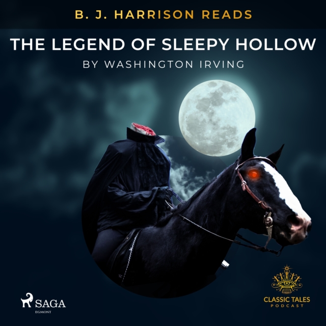 B. J. Harrison Reads The Legend of Sleepy Hollow, eAudiobook MP3 eaudioBook