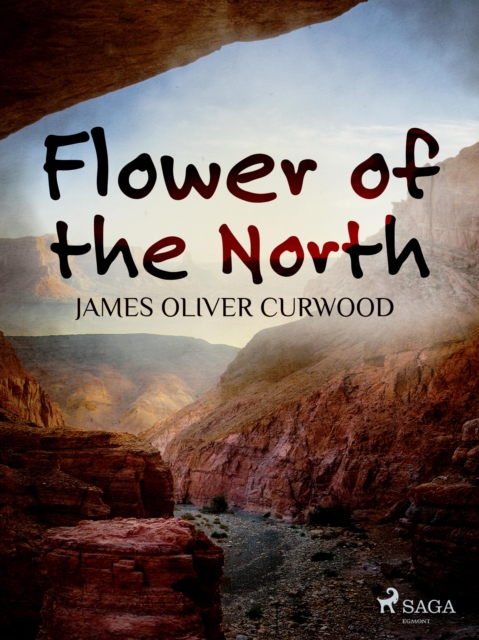Flower of the North, EPUB eBook