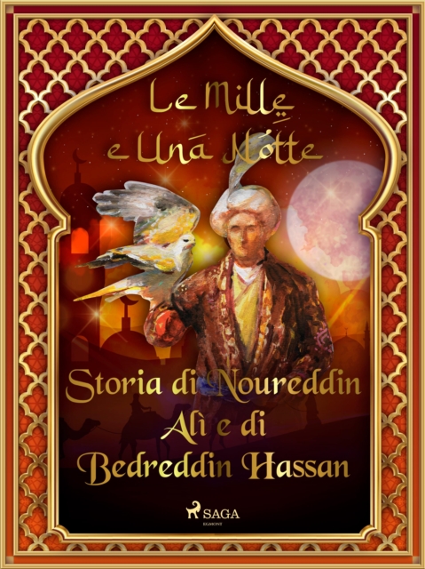 Storia di Noureddin Ali e di Bedreddin Hassan (Le Mille e Una Notte 27), EPUB eBook