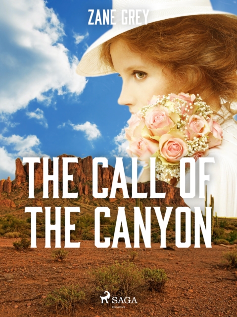 The Call of the Canyon, EPUB eBook