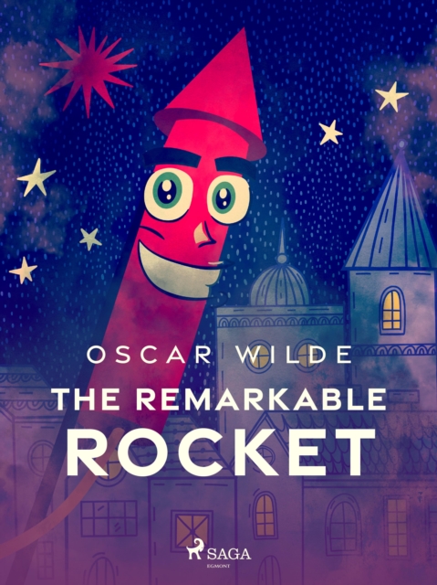The Remarkable Rocket, EPUB eBook