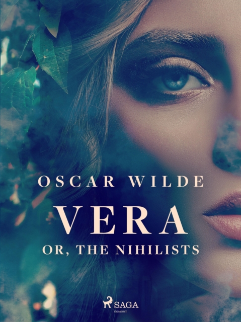 Vera; or, The Nihilists, EPUB eBook