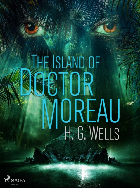 The Island of Doctor Moreau, EPUB eBook