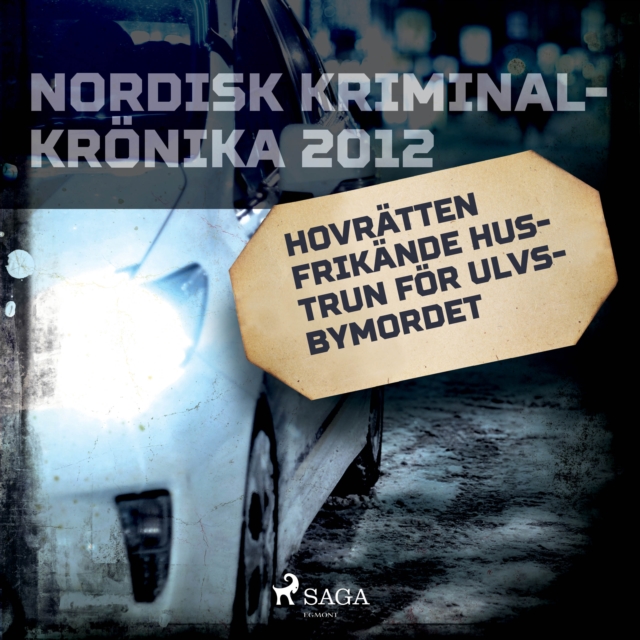 Hovratten frikande hustrun for Ulvsbymordet, eAudiobook MP3 eaudioBook