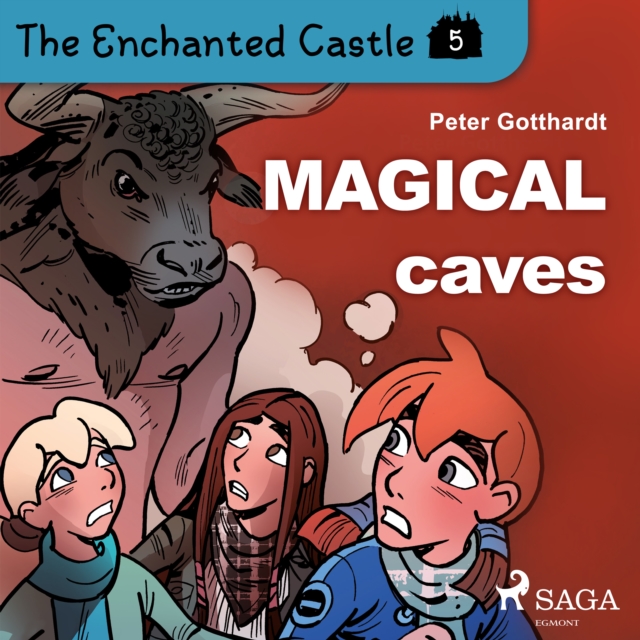 The Enchanted Castle 5 - Magical Caves, eAudiobook MP3 eaudioBook