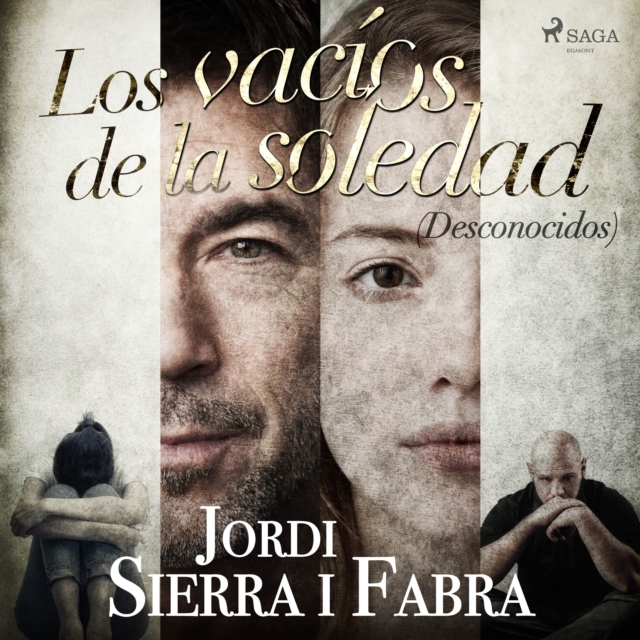 Los vacios de la soledad (Desconocidos), eAudiobook MP3 eaudioBook