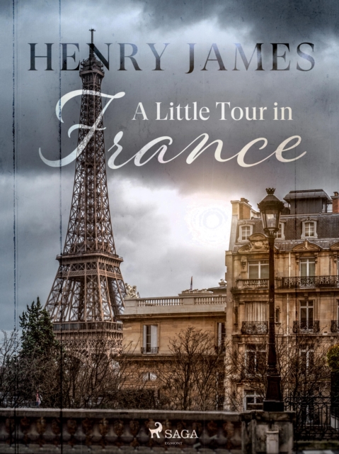 A Little Tour in France, EPUB eBook