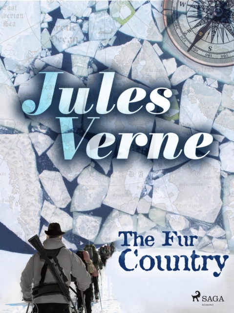 The Fur Country, EPUB eBook