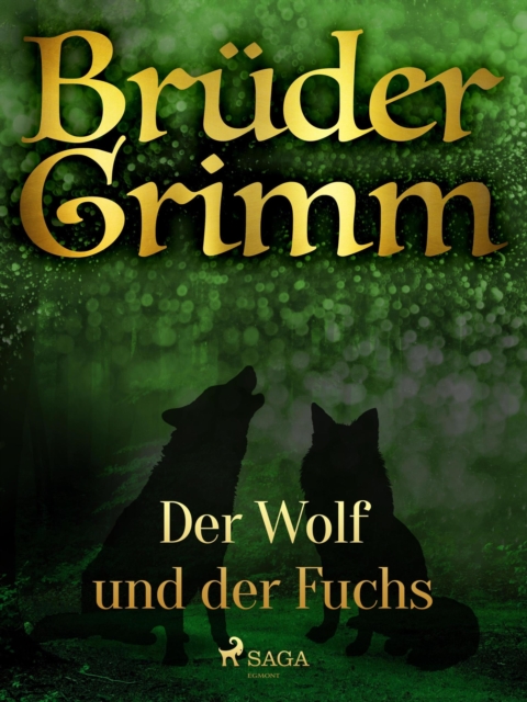 Der Wolf und der Fuchs, EPUB eBook