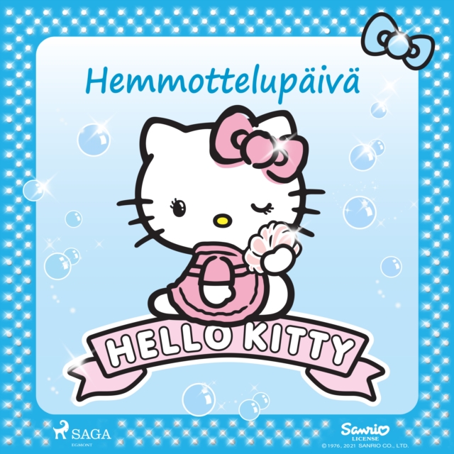 Hello Kitty - Hemmottelupaiva, eAudiobook MP3 eaudioBook