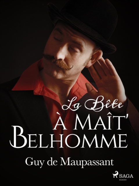 La Bete a Mait' Belhomme, EPUB eBook