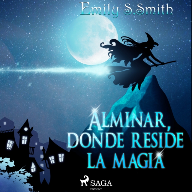 Alminar, donde reside la magia, eAudiobook MP3 eaudioBook