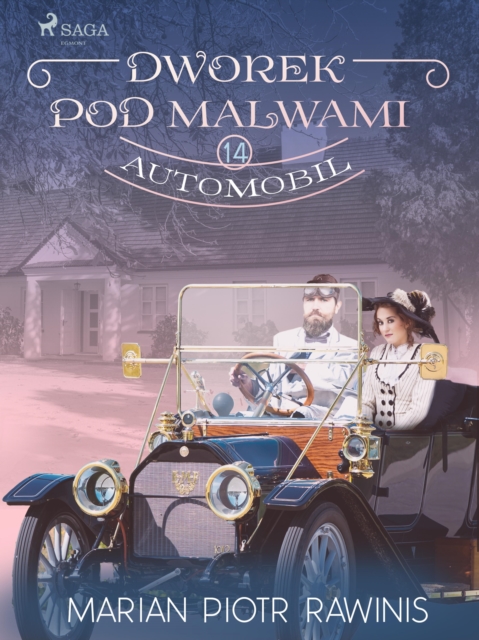 Dworek pod Malwami 14 - Automobil, EPUB eBook