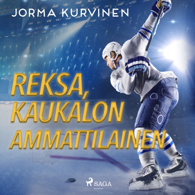 Reksa, kaukalon ammattilainen, eAudiobook MP3 eaudioBook