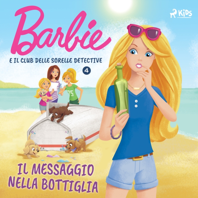 Barbie e il Club delle Sorelle Detective 4 - Il messaggio nella bottiglia, eAudiobook MP3 eaudioBook