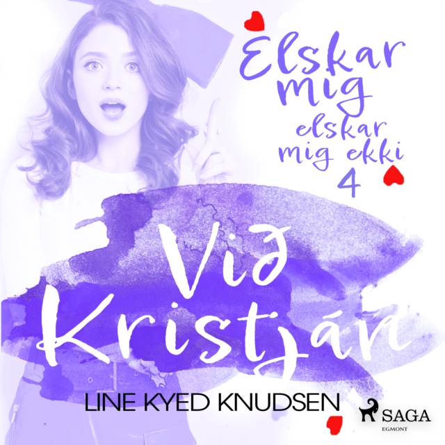 Elskar mig, elskar mig ekki 4 - Við Kristjan, eAudiobook MP3 eaudioBook