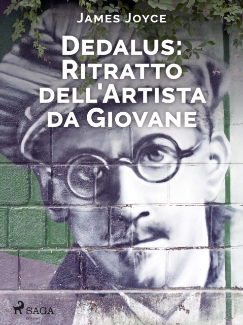 Dedalus: Ritratto dell'Artista da Giovane, EPUB eBook