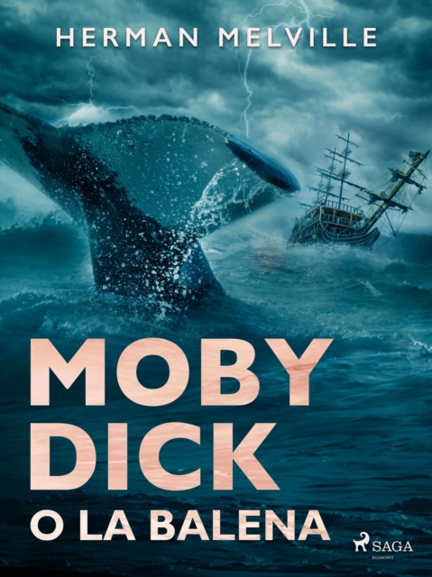 Moby Dick o La balena, EPUB eBook