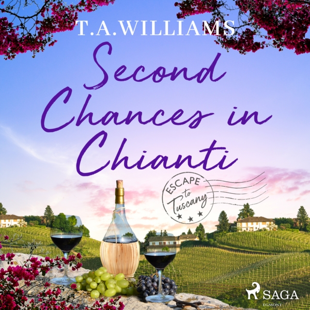 Second Chances in Chianti, eAudiobook MP3 eaudioBook