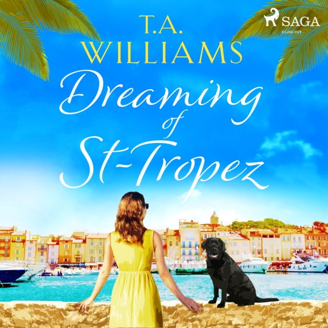 Dreaming of St-Tropez, eAudiobook MP3 eaudioBook
