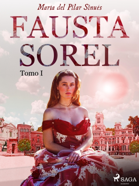 Fausta Sorel. Tomo I, EPUB eBook